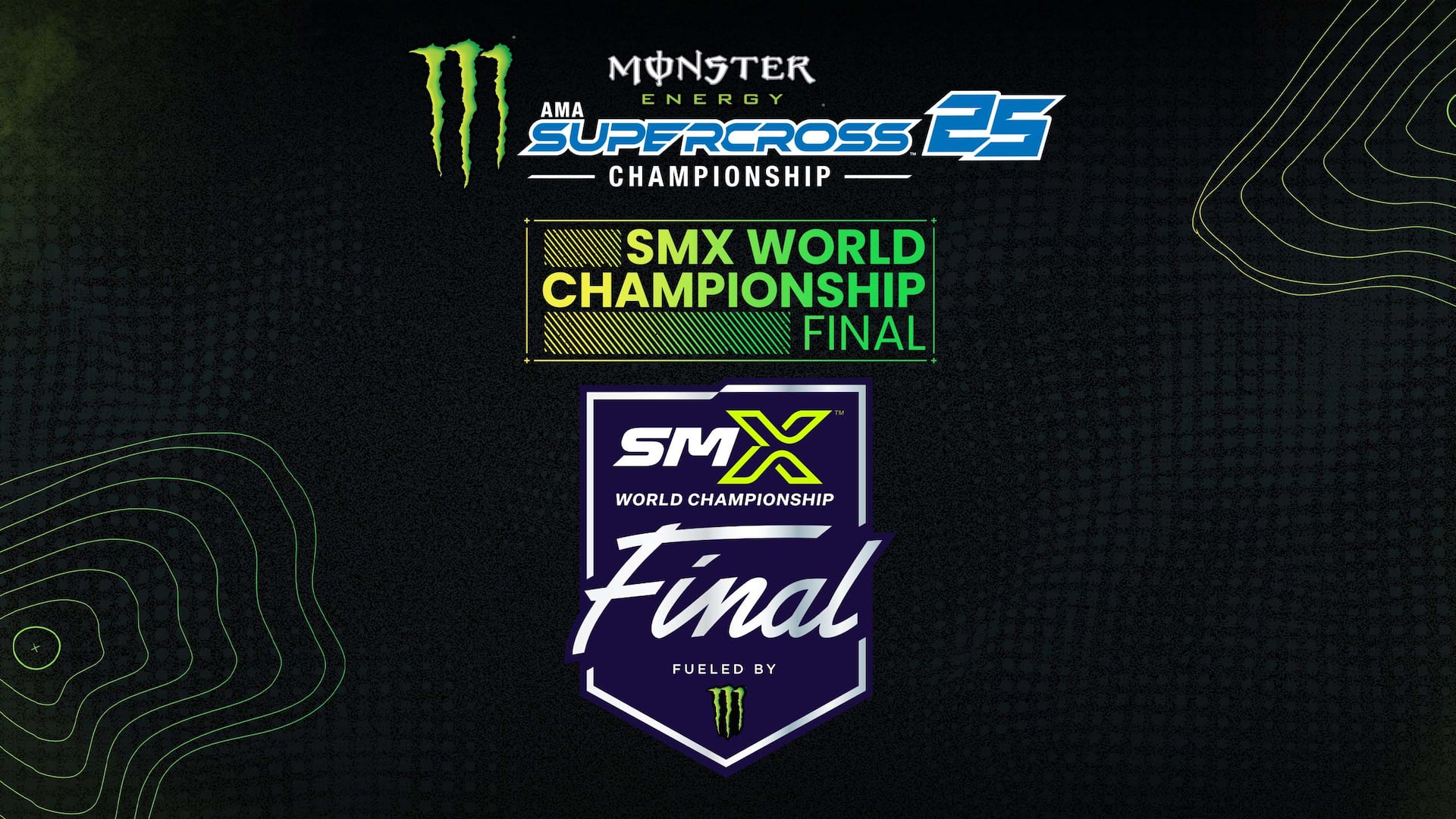 Monster Energy Supercross 25 - SMX World Championship Final