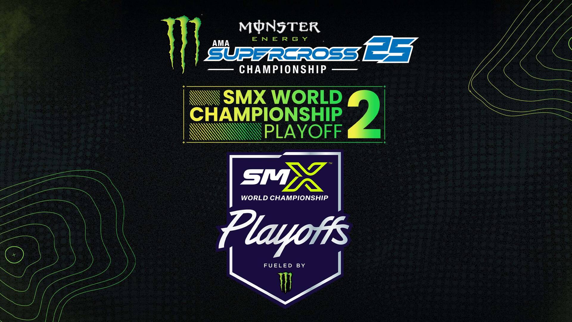 Monster Energy Supercross 25 - SMX World Championship Playoff 2