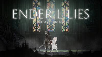 ENDER LILIES: Quietus of the Knights