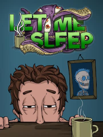 Let Me Sleep