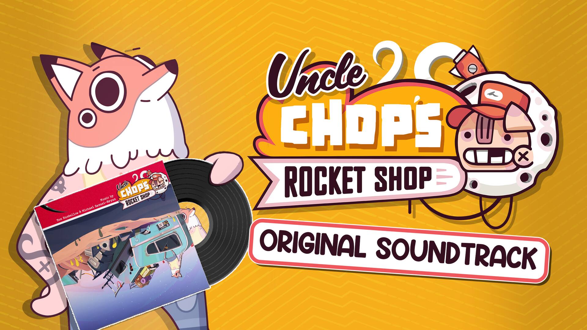 Uncle Chop's Rocket Shop Soundtrack