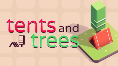 Tents and Trees