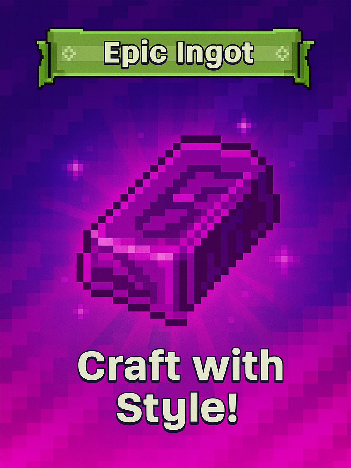 Epic Ingot - OfferImageTall