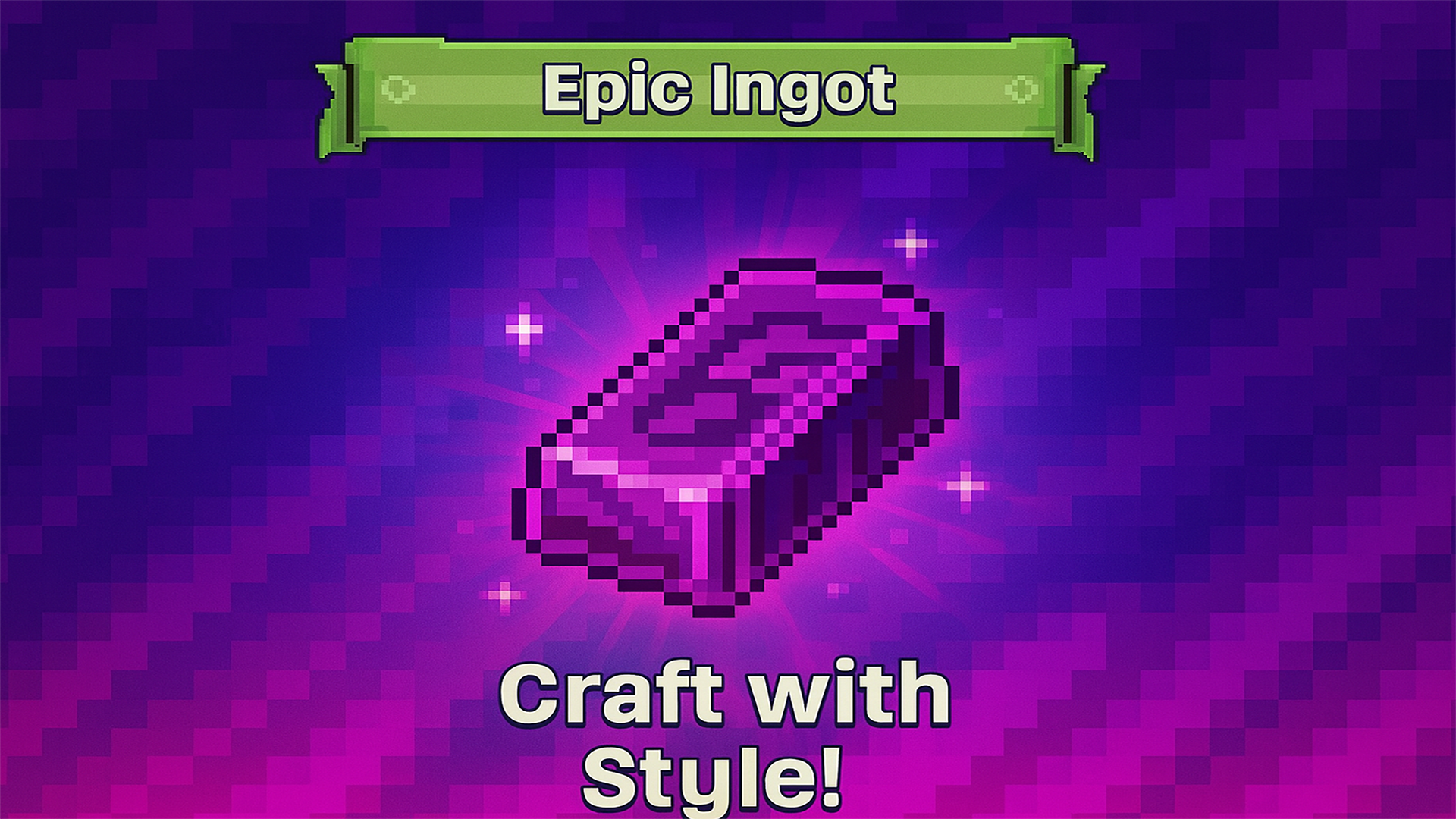 Epic Ingot - featuredMedia