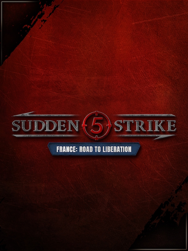 Sudden Strike 5 - France: Road to Liberation