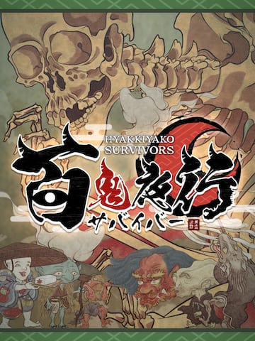 HYAKKI YAKO Survivor