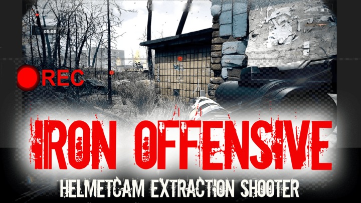 Iron Offensive: Helmet Cam Extraction Shooter