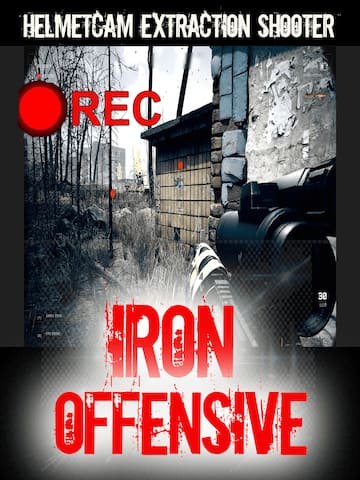 Iron Offensive: Helmet Cam Extraction Shooter
