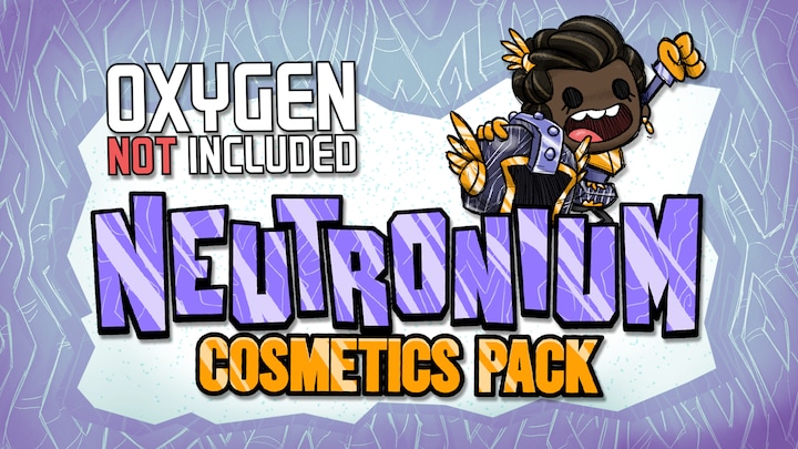 Oxygen Not Included: Neutronium Cosmetics Pack