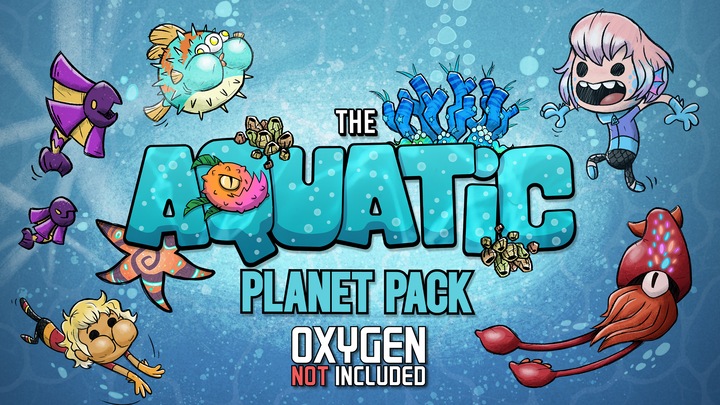 Oxygen Not Included: The Aquatic Planet Pack