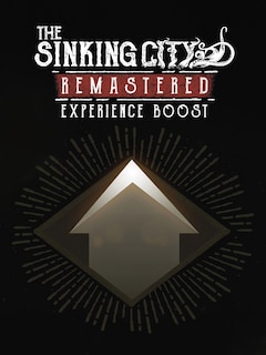 The Sinking City Remastered - Experience Boost