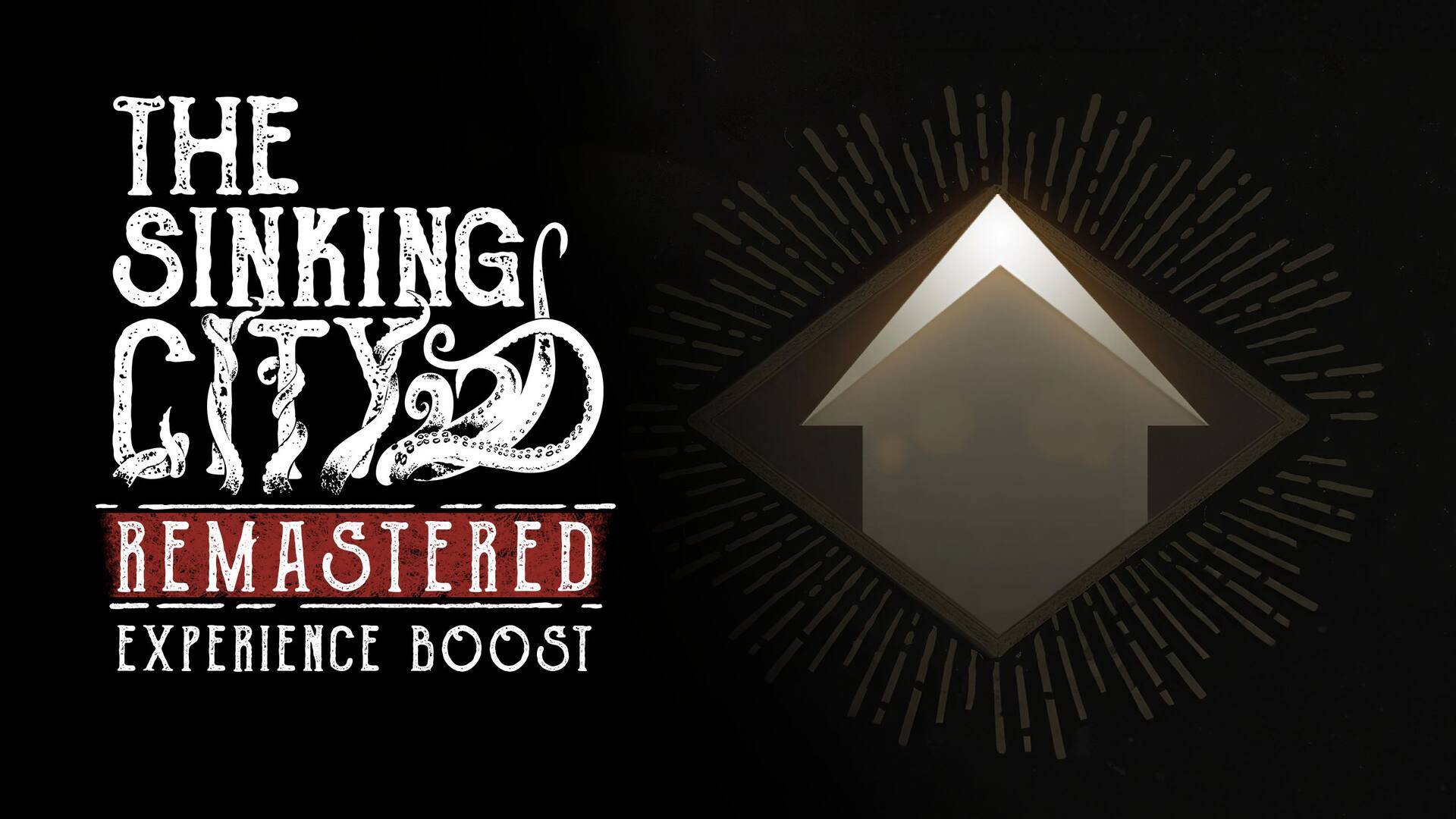 The Sinking City Remastered - Experience Boost