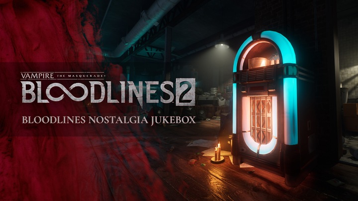 Vampire: The Masquerade® - Bloodlines™ 2 - Nostalgia Jukebox
