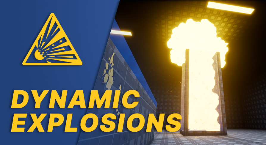 Dynamic Explosions：ブループリント - UE マーケットプレイス