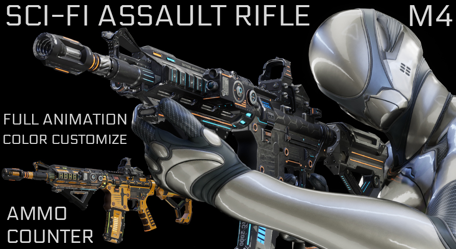 在武器创建的SCI-FI ASSAULT RIFLE - M4 - 虚幻引擎商城