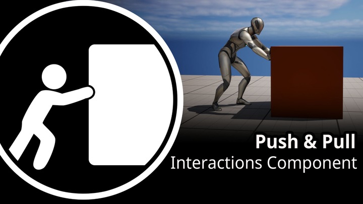 Interactions Component - Push & Pull