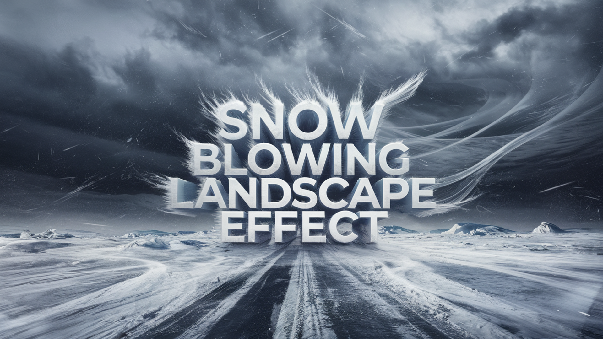 Snow Blowing Landscape Effect