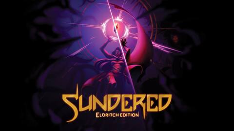 Sundered: Eldritch Edition